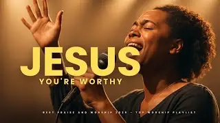 Best Gospel Worship Music✝️ Best Gospel Songs Playlist Nonstop