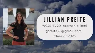 Jillian Preite: Summer 2024 Weather Internship Reel