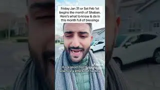 The month of Shaban - Islamic Reminder
