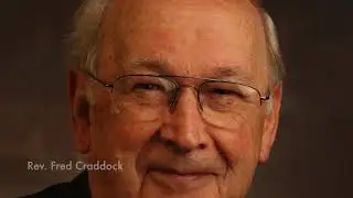 Fred Craddock: Great Souls Great Prayers