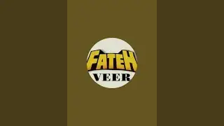 FATEH VEER is live