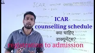 ICAR counselling schedule //required documents