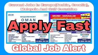 Jobs Opportunities Croatia, Serbia (Europe), Malaysia And Gulf Countries.Global Job Alert
