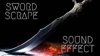 ⚔️ Sword Scrape Sound Effect | High Quality