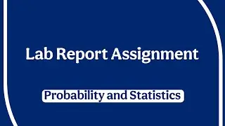 R Script Lab Report Assignment - Probability and Statistics
