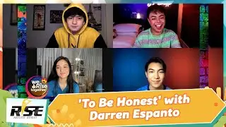 'To Be Honest' with Darren Espanto | We Rise Together
