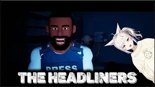 ЛУЧШИЙ РЕПОРТАЖ ▶ The Headliners #2 ▶ПРОХОЖДЕНИЕ&nbsp;VTUBER