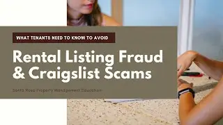 What Tenants and Owners need to know to avoid rental fraud, including Craigslist scam artists