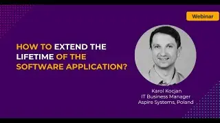 Product Sustenance - How to extend the lifetime of the Software Application?