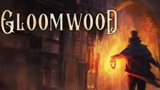 GLOOMWOOD - Stealth survival horror FPS (Getting to the new Hightown today)