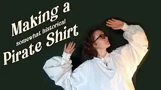 Making a somewhat historical pirate shirt