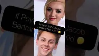 If Peyton List & Jacob Bertrand Had A Kid 🤔 #shorts