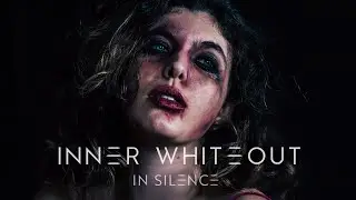 Inner Whiteout - In Silence (Official Visualizer with Lyrics)