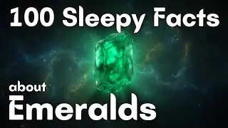 100 Fascinating Facts About Emeralds & Their Ancient Power