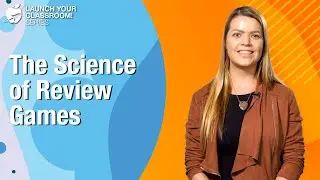 The Science of Review Games - Best Teaching Practice