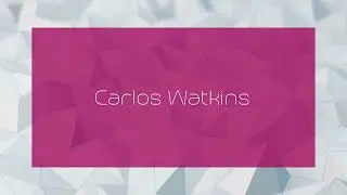Carlos Watkins - appearance