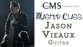 Master Class with Jason Vieaux