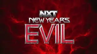 NXT New Year's Evil 2026 Recap
