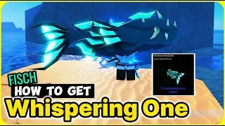 Как получить Whispering One в Фише (Простое руководство!)
