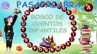 Pasapalabra 🔝Jugamos al PASACUENTOS 📚el #Rosco de Cuentos Infantiles #pasapalabra #triviagames 