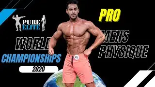 Pro Mens Physique Pure Elite World Championships 2020
