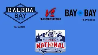 Balboa Bay 16 White vs Bay 2 Bay 16 Premier (AAU Nationals 2025 16 Premier)