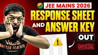 ❤️JEE 2026 Response Sheet Released 🚨 January Attempt ⚠️ Answer Key Challenge Window Open