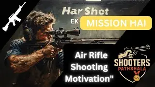 Har Shot Ek Mission Hai - Air Rifle Shooting Motivation....🔥#airrifleshooting #rifle #olympics #gun 