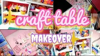 My Craft Table setup | How to set craft table | full setup of craft table 