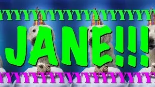 HAPPY BIRTHDAY JANE! - EPIC Happy Birthday Song