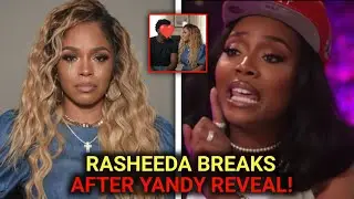 Rasheeda in TEARS as Yandy EXPOSES Shocking Affair &mdash; Kirk Ends Their Marriage!