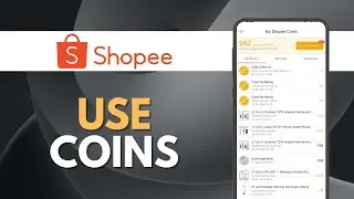 How to Use Shopee Coins for Discounts