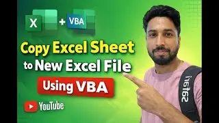 Copy Excel Sheet to New Excel File Using VBA | Easy & Fast Method