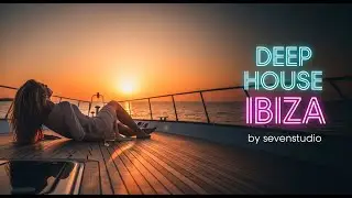 Ibiza Deep House Vibes 2025 🌴 Best Summer Chill & Tropical Mix 4K #43