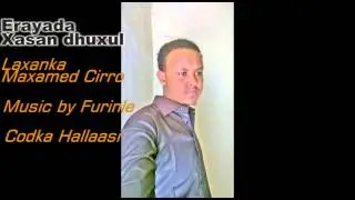 Fannaanka C/casiis Hallaasi Hees cusub