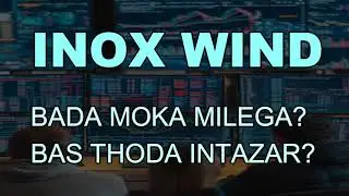 INOX WIND LATEST NEWS - INOX WIND today News - INOX WIND TODAY TARGET - INOX WIND ANALYSI #inoxwind