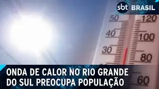 Calor extremo no RS: temperaturas continuam ultrapassando os 40 &deg;C | SBT Brasil (11/02/25)