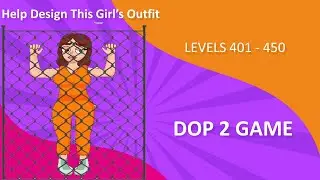 DOP 2 Game Levels 401 - 450 Delete One Part Game  Walkthrough Solution and Answer