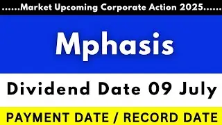 Mphasis share dividend | dividend bonus split | dividend stocks | upcoming dividend april 2025
