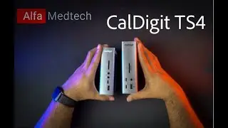 Best Thunderbolt Dock for Mac! Unboxing and Comparison of the CalDigit TS4 Vs TS3 Plus