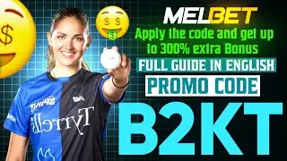 Melbet Promo Code 2026 🤑 Get 300% Bonus Instantly | Create Your Own Affiliate Promo Code