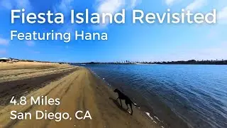 Fiesta Island Revisited featuring Hana | San Diego, CA | 4.8 miles | 48 mins | Virtual Run