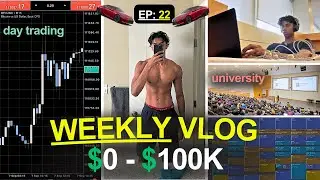 getting to $100k as a now 18y/o full time university student (week 22)