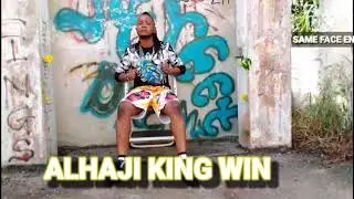 ALHAJI KING WIN... SOWO LUI VAE