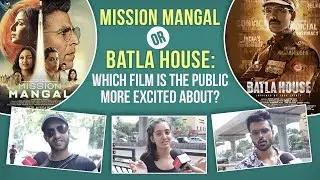 Mission Mangal or Batla House : Akshay Kumar v/s John Abraham - Public picks their favourite film