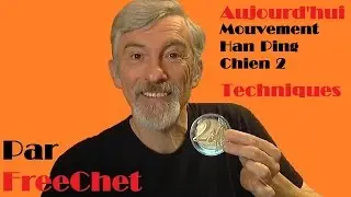 Techniques - Mouvement Han Ping Chien 2.