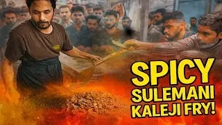 Sulemani Style Mutton Kaleji Fry 😍 | Super Spicy Street Food of Karachi