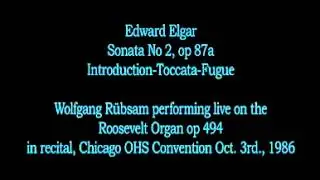 Edward Elgar Sonata No 2 op 87a - Roosevelt organ op 494