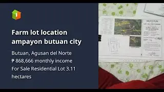 Farm lot location ampayon butuan city