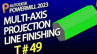Powermill 2020 tutorial - autodesk powermill tutorial - projection line finishing